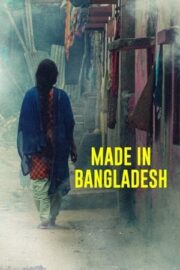 Made in Bangladesh izle