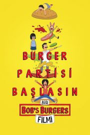 Bir Bob’s Burgers Filmi izle